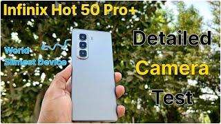 Infinix Hot 50 Pro Plus Camera Test | Best Slimmest Camera Phone ?️