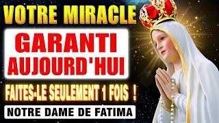 PRIÈRE À NOTRE-DAME DE FATIMA - CELUI QUI ENTENDU A EU SON MIRACLE RÉPONDU RAPIDEMENT !