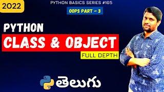 #105 Class and Object in Python | oops concepts | Python tutorials