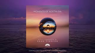 Sean Tinnion - Moments of Nostalgia (Album Sampler)