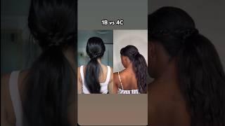 1B VS 4C HAIR  #haircare #hairstyle #hairtok #4cnatural