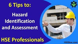 6 Tips to Hazard Identification and Assessment - Safety Training