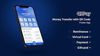 QRPay | Money Transfer with QR Code | Flutter App | Android & iOS