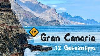 Gran Canaria Geheimtipps  Unsere Top 12 | unaufschiebbar.de