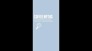 Coffee Myths: Are espresso beans different than coffee beans?