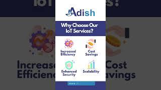 Transform Your Business with IoT Services from Adish Technologies! 