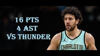 Vasilije Micic 16 Pts 4 Ast OC Thunder vs Charlotte Hornets HIGHLIGHTS