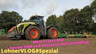 LohnerVLOG#Spezial Claas Xerion 5000 und Amazone Tyroc 400 VS Pflug auf den AMACreator Days