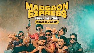 Madgaon Express | Behind The Scenes | Director's Journey | Kunal Kemmu