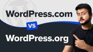 WordPress.com vs WordPress.org - Which One Should You Choose?