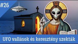 UFO vallások és keresztény szekták