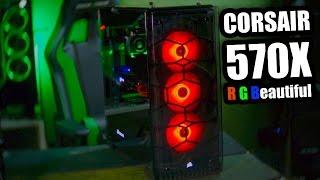 Corsair 570X Case review & PC Build