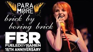 Paramore - Brick By Boring Brick (Fueled By Ramen 15th Anniversary LIVE) HD