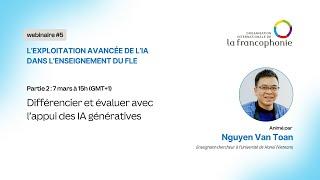 L’exploitation avancée de l’IA dans l’enseignement du FLE - Partie 2