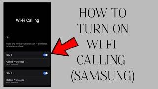 How To Turn On "Wi-Fi Calling(Samsung)" || Rsha26 Solutions