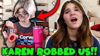 KAREN Broke In And ROBBED US!  (Carlaylee HD Skit)