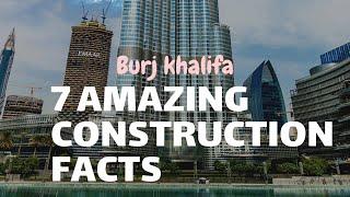 7 Amazing construction facts Burj khalifa || #civilogy || #civilengineering