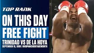 Trinidad Gets The Controversial Decision Over De La Hoya | HISPANIC HERITAGE MONTH | FREE FIGHT