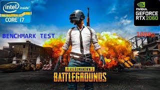 PUBG : PC Gameplay Benchmark Test | i7 - 10750H + RTX2060 + 16GB | ULTRA SETTINGS | 1080p