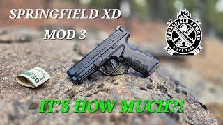 Springfield XD Mod 3- It's how much?!