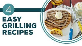 Full Episode Fridays: Fire Up the Grill! - 4 Easy Grilling Recipes