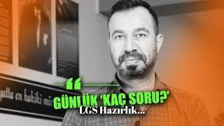 LGS Hazırlıkta günlük kaç soru? - Yücel Arıcı - Kadraj Akademi