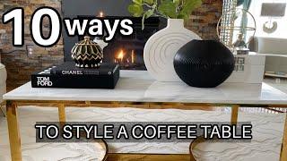 NEW!!MUST SEE*** TOP 10 TRICKS TO STYLE YOUR COFFEE TABLE//INTERIOR DESIGN TRENDS// DECORATE WITH ME