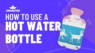 Coronation Hot Water Bottle | How To Use Hot Water Bottle For Back Pain | Warm Water Bag