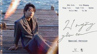 21 NGÀY YÊU EM - TUẤN TRẦN | TẬP FULL | Special Version
