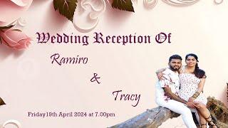 Wedding Reception of Ramiro & Tracy | 7.00pm on 19.04.2024 | Royal paradise Hall, mugalli, Goa