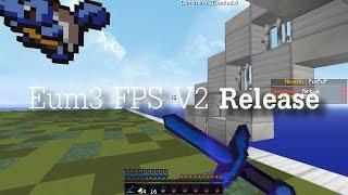 Eum3 FPS V2 Pack RELEASE!