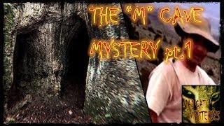 M CAVE MYSTERY pt.1