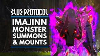BLUE PROTOCOL | Imajinn Monster Summons & Mounts Explained