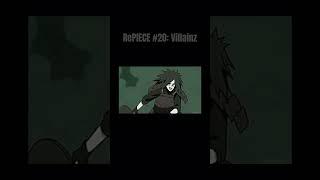 RePIECE #20: Villainz #onepiece #abridged #anime #memes #comedy #parody #animeedit #onePiece