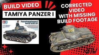 RE-UPLOAD WITH MISSING VIDEO Tamiya Panzer I Ausf B 35388 Complete build video.