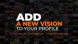 Add A New Vision To Your Profile | AV Commercial