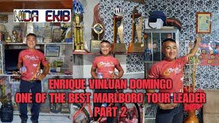 INTERVIEW #15: ONE OF THE BEST MARLBORO TOUR LEADER | ENRIQUE VINLUAN DOMINGO PART 2 OF 2