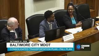 Baltimore City MDOT: Consolidated Transportation Fall Plan; October 21, 2024