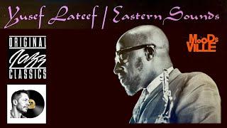 Yusef Lateef Eastern Sounds - Craft Original Jazz Classics Comparison