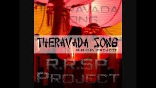 Theravada Song - R.R.SP.Project