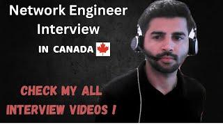 Network Engineer Interview in CANADA | Real Interveiw