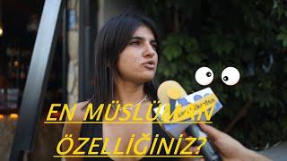 EN MÜSLÜMAN ÖZELLİĞİNİZ NEDİR ? - SARI MİKROFON