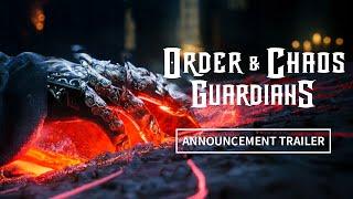 Order & Chaos is back! - Announcement Trailer | Order & Chaos: Guardians