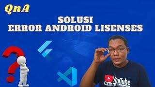 qNa : Solusi Error Android Lisenses