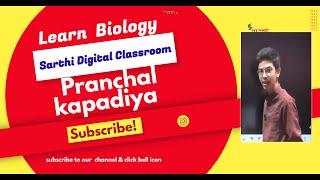 Cell | Pranchal kapadiya | biology |Sarthi academy