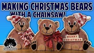 Making Christmas Bears With A Chainsaw / Christmas Decor Ideas