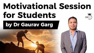 Motivational session for students by Dr Gaurav Garg - Tips to stay motivated to study