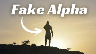 You're NOT Alpha If...