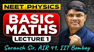 Basic Math Lecture 1 | Class 11 Physics NEET | Score 680+ Marks in NEET | NEET 2026 | eSaral