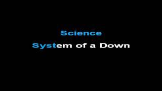 System of a Down - Science (Karaoke Lyrics)